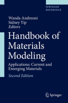 Handbook of Materials Modeling : Applications: Current and Emerging Materials