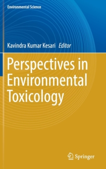 Perspectives in Environmental Toxicology, Hardback Book Perspectives in Environmental Toxicology, Hardback Book