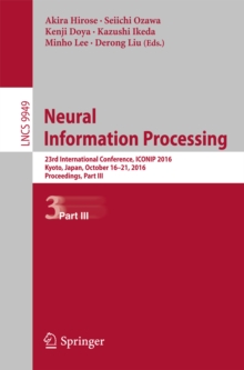 Neural Information Processing : 23rd International Conference, ICONIP 2016, Kyoto, Japan, October 16-21, 2016, Proceedings, Part III