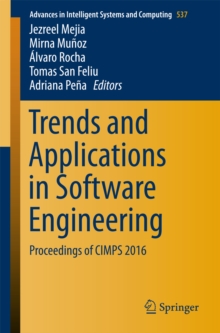 Trends and Applications in Software Engineering : Proceedings of CIMPS 2016