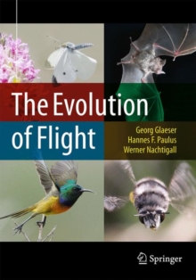 The Evolution of Flight, Hardback Book The Evolution of Flight, Hardback Book