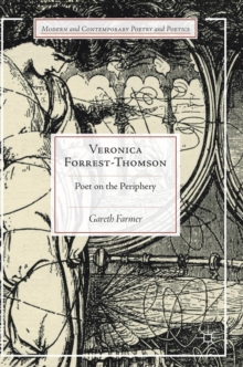 Veronica Forrest-Thomson : Poet on the Periphery, Hardback Book Veronica Forrest-Thomson : Poet on the Periphery, Hardback Book