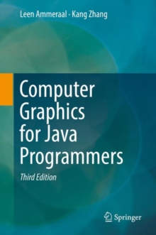 Computer Graphics for Java Programmers, Hardback Book Computer Graphics for Java Programmers, Hardback Book