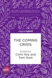 The Coming Crisis, Hardback Book The Coming Crisis, Hardback Book