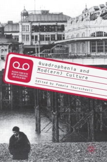 Quadrophenia and Mod(ern) Culture, Hardback Book Quadrophenia and Mod(ern) Culture, Hardback Book