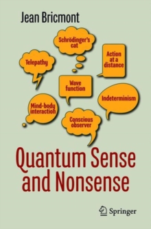 Quantum Sense and Nonsense, Paperback Book Quantum Sense and Nonsense, Paperback Book