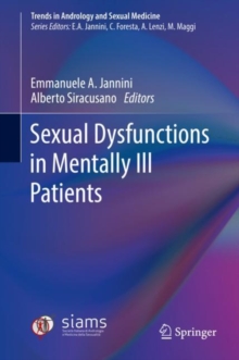 Sexual Dysfunctions in Mentally Ill Patients, Hardback Book Sexual Dysfunctions in Mentally Ill Patients, Hardback Book