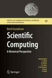 Scientific Computing : A Historical Perspective, Hardback Book Scientific Computing : A Historical Perspective, Hardback Book