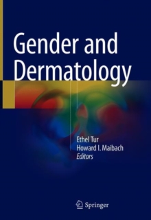 Gender and Dermatology, Hardback Book Gender and Dermatology, Hardback Book