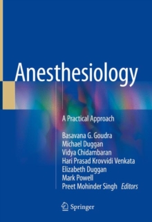 Anesthesiology : A Practical Approach