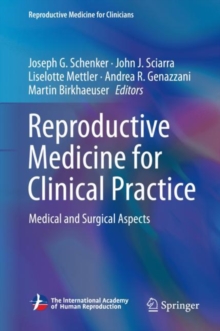 Reproductive Medicine for Clinical Practice : Medical and Surgical Aspects, Hardback Book Reproductive Medicine for Clinical Practice : Medical and Surgical Aspects, Hardback Book