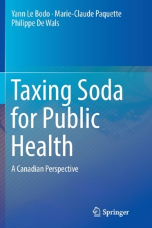 Taxing Soda for Public Health : A Canadian Perspective