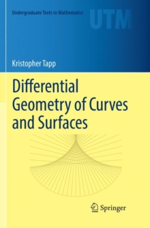 Differential Geometry of Curves and Surfaces, Paperback / softback Book Differential Geometry of Curves and Surfaces, Paperback / softback Book