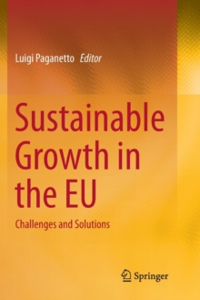 Sustainable Growth in the EU : Challenges and Solutions