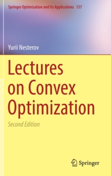 Lectures on Convex Optimization, Hardback Book Lectures on Convex Optimization, Hardback Book
