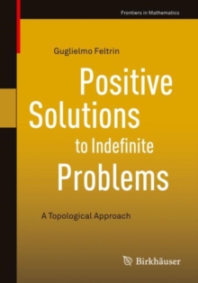 Positive Solutions to Indefinite Problems : A Topological Approach