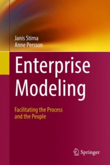 Enterprise Modeling : Facilitating the Process and the People