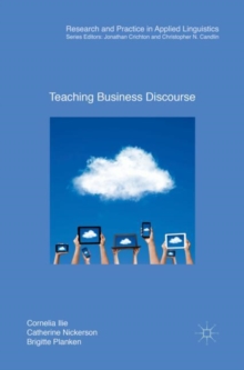 Teaching Business Discourse, Paperback / softback Book Teaching Business Discourse, Paperback / softback Book