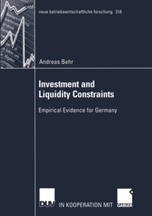 Investment and Liquidity Constraints : Empirical Evidence for Germany