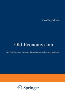 Old-Economy.Com, Paperback / softback Book Old-Economy.Com, Paperback / softback Book