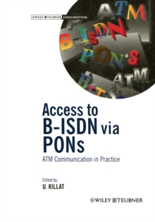 Access to B-ISDN via PONs : ATM Communication in Practice