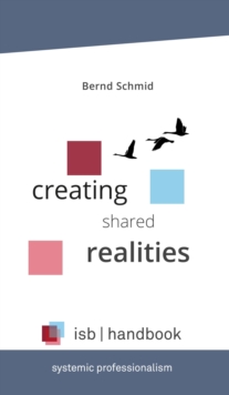 isb-handbook : Creating Shared Realities