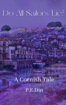 Do All Sailors Lie? : A Cornish Tale