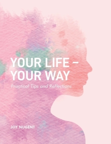 Your Life - Your Way