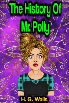 The History Of Mr. Polly