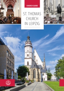 Thomas Church in Leipzig : Church Guide