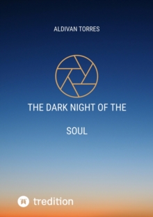 The Dark Night of The Soul