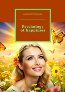 Psychology of happiness