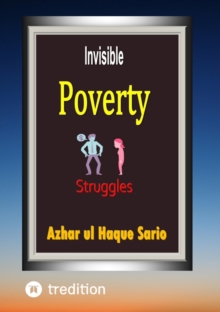 Invisible Poverty Struggles