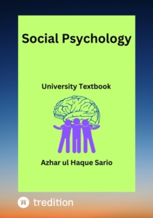 Social Psychology : University Textbook