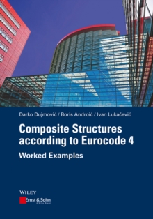 Composite Structures according to Eurocode 4 : Worked Examples