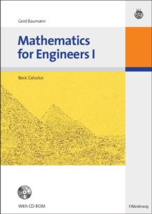 Mathematics for Engineers I : Basic Calculus