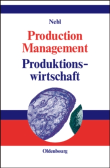 Production Management. Produktionswirtschaft