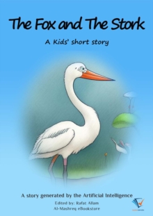 The Fox and The Stork : AI Kids' Stories