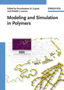 Modeling and Simulation in Polymers, Hardback Book Modeling and Simulation in Polymers, Hardback Book