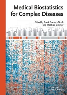 Medical Biostatistics for Complex Diseases, Hardback Book Medical Biostatistics for Complex Diseases, Hardback Book