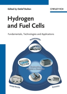 Hydrogen and Fuel Cells : Fundamentals, Technologies and Applications