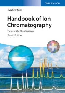 Handbook of Ion Chromatography : 3 Volume Set, Hardback Book Handbook of Ion Chromatography : 3 Volume Set, Hardback Book