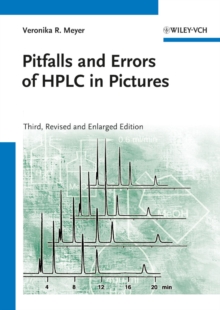 Pitfalls and Errors of HPLC in Pictures, Paperback / softback Book Pitfalls and Errors of HPLC in Pictures, Paperback / softback Book