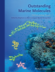Outstanding Marine Molecules : Chemistry, Biology, Analysis, Hardback Book Outstanding Marine Molecules : Chemistry, Biology, Analysis, Hardback Book