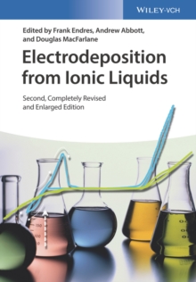 Electrodeposition from Ionic Liquids, Hardback Book Electrodeposition from Ionic Liquids, Hardback Book