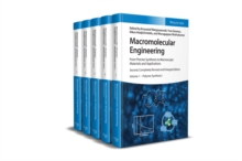 Macromolecular Engineering, 5 Volume Set : From Precise Synthesis to Macroscopic Materials and Applications