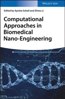 Computational Approaches in Biomedical Nano-Engineering