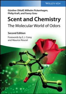 Scent and Chemistry : The Molecular World of Odors