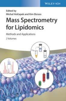 Mass Spectrometry for Lipidomics : Methods and Applications