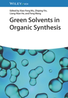 Green Solvents in Organic Synthesis